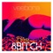 8Bitch - Veebora lyrics