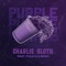 Purple (feat. Polo G & Deno) - Charlie Sloth lyrics