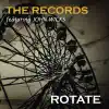 Rotate (feat. John Wicks) album lyrics, reviews, download