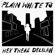 Hey There Delilah - Plain White T's