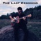 The Last Crossing artwork