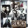 Rent (Selections from the Original Motion Picture Soundtrack) [Bonus Track Version] album lyrics, reviews, download
