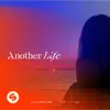 Stream & download Another Life (feat. Alida) - Single