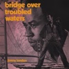 Jimmy London - Bridge Over Troubled Water