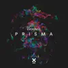 Stream & download Prisma - Single