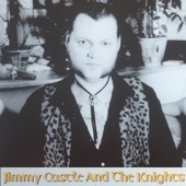 Jimmy Castle And The Knights - The Cat from Tennessee