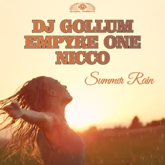 Summer Rain - EP by DJ Gollum, Empyre One & Nicco album reviews, ratings, credits