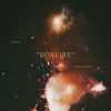 Bonfire (Remix) - Single