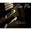 Zaira Plus - Sin Ti