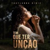 Tem Que Ter Unção - Single