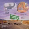 Never Stagnant - Single album lyrics, reviews, download