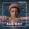 All Day - Asher Angel lyrics