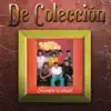 Siempre Te Amaré (De Colección) album lyrics, reviews, download