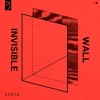 Invisible Wall - Single
