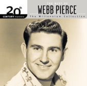 20th Century Masters - The Millennium Collection: The Best of Webb Pierce, 2001
