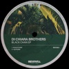 Di Chiara Brother's & Rich Wakley - Black Chan