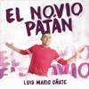 El Novio Patán - Single