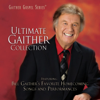 Ultimate Gaither Collection - Bill & Gloria Gaither