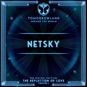 Netsky @ Tomorrowland Around The World 2020-07-26 Artwork