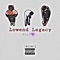 lowend legacy (feat. YBK Reese & lil keemo) - YBKQUIN lyrics