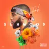 Schmood - Single album lyrics, reviews, download