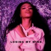 Losing My Mind - Single, 2020