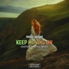 Keep Moving On (Dmitriy Osipov Remix) - Single, 2021