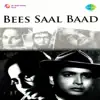 Bees Saal Baad (Original Motion Picture Soundtrack) album lyrics, reviews, download