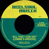 Reelsoul - All That I Can Say (Lonnie's Groove) [Reelsoul & DJ Spen]