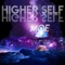 Higher Self - MOE G lyrics