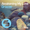 Awakening My Love - Single