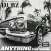 Anything (feat. Cantale) - Single album lyrics, reviews, download