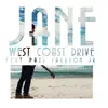 West Coast Drive (feat. Paul Jackson Jr.) - Single album lyrics, reviews, download
