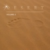 Desert, Vol. 2