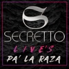 Tan Bella y Tan Presumida by Secretto iTunes Track 1