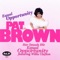 Equal Opportunity (feat. Willie Clayton) - Pat Brown lyrics