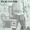Give Me Everything - Single