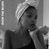 Over the Blues - Single