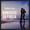 Momentos en Pareja - Baladas Jazz para Crear un Ambiente Íntimo y Romántico