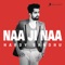 Naa Ji Naa - Hardy Sandhu lyrics