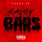 Saucy Bars - Saucy Ty lyrics