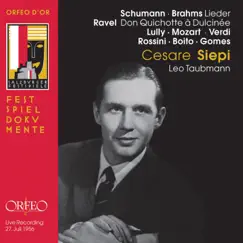 Schumann & Brahms: Lieder - Ravel: Don Quichotte à Dulcinée, M. 84 (Live) by Cesare Siepi & Leo Taubmann album reviews, ratings, credits