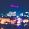 Blurry - Soundspretty lyrics