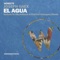 El Agua (DJ Monteblack, Cristian Velazquez Remix) - Joseph Gaex lyrics