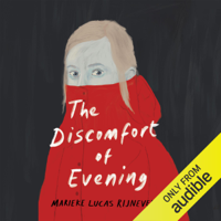 Marieke Lucas Rijneveld - The Discomfort of Evening (Unabridged) artwork