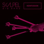 Skalpel & Big Band - Konfusion