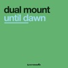 Until Dawn - Single