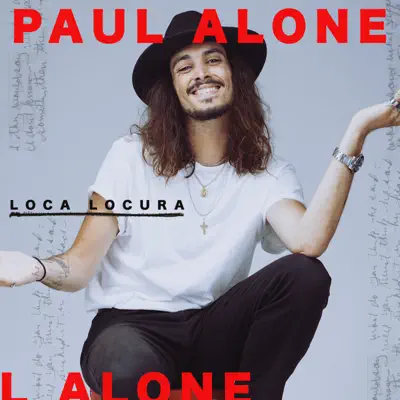 Loca locura (EP) - Paul Alone