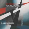 My World Remixes (feat. Kyle Pearce) - EP