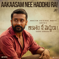 G. V. Prakash Kumar, Dhanunjay & Anurag Kulkarni - Aakaasam Nee Haddhu Ra (From 